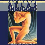 Atlas Shrugged - Ayn Rand